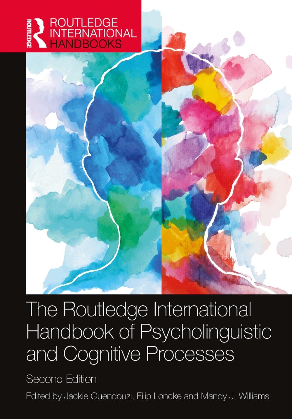 The Routledge International Handbook of Psycholinguistic and Cognitive Processes, 9781032068640