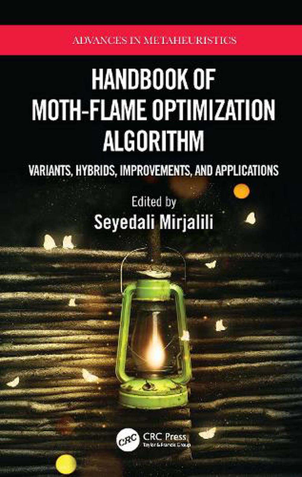 Handbook Of Moth-flame Optimization Algorithm, Hardcover, 9781032070919 ...