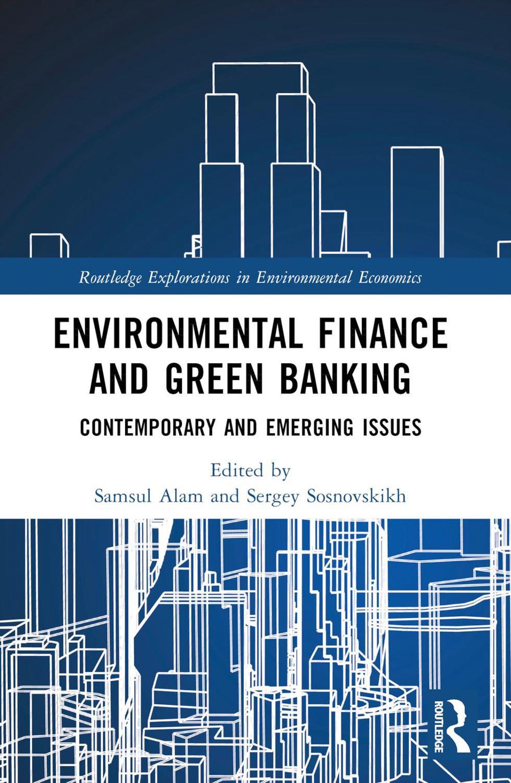 Environmental Finance and Green Banking, 9781032072623
