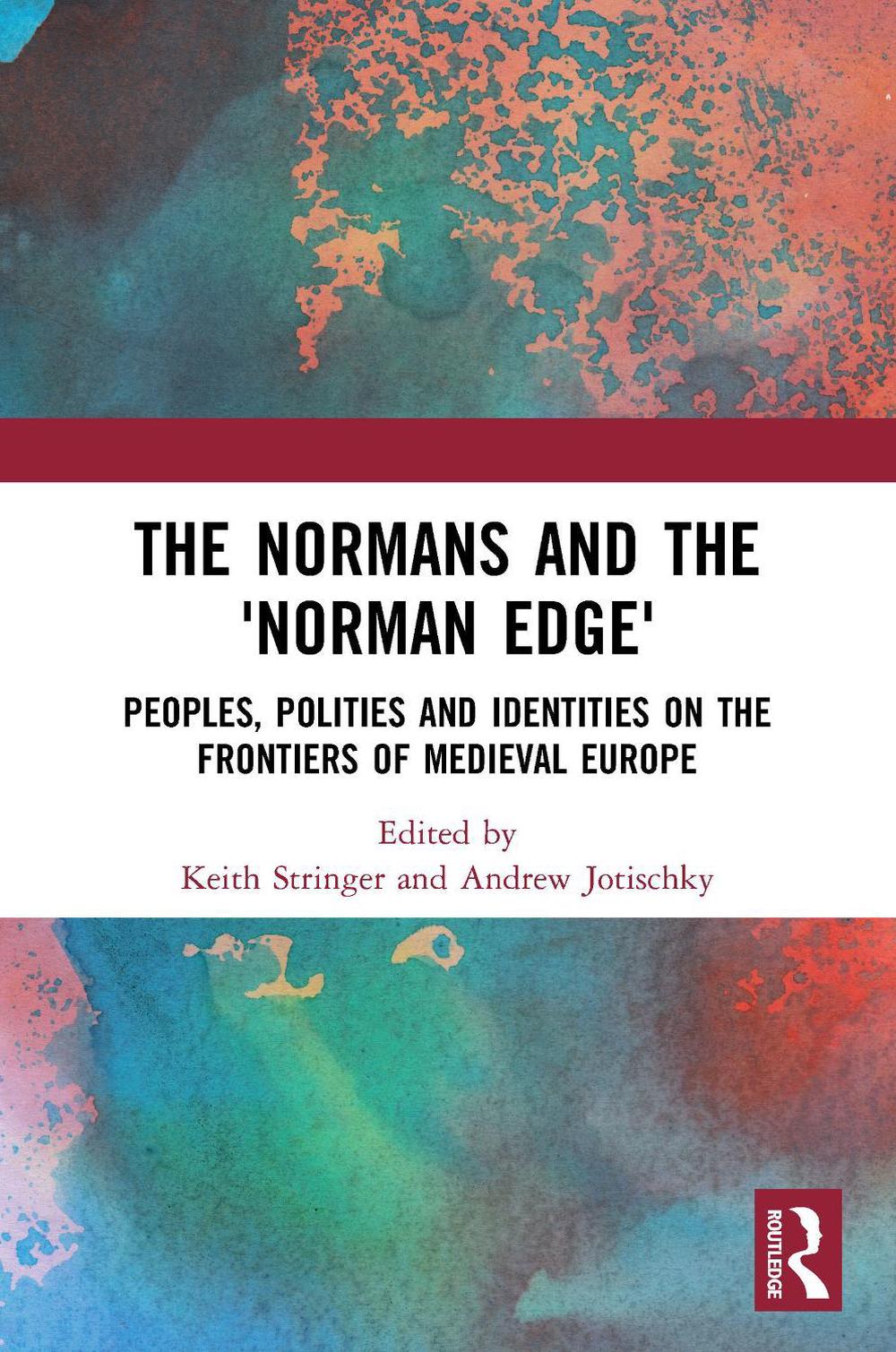 The Normans and the 'Norman Edge', 9781032084237