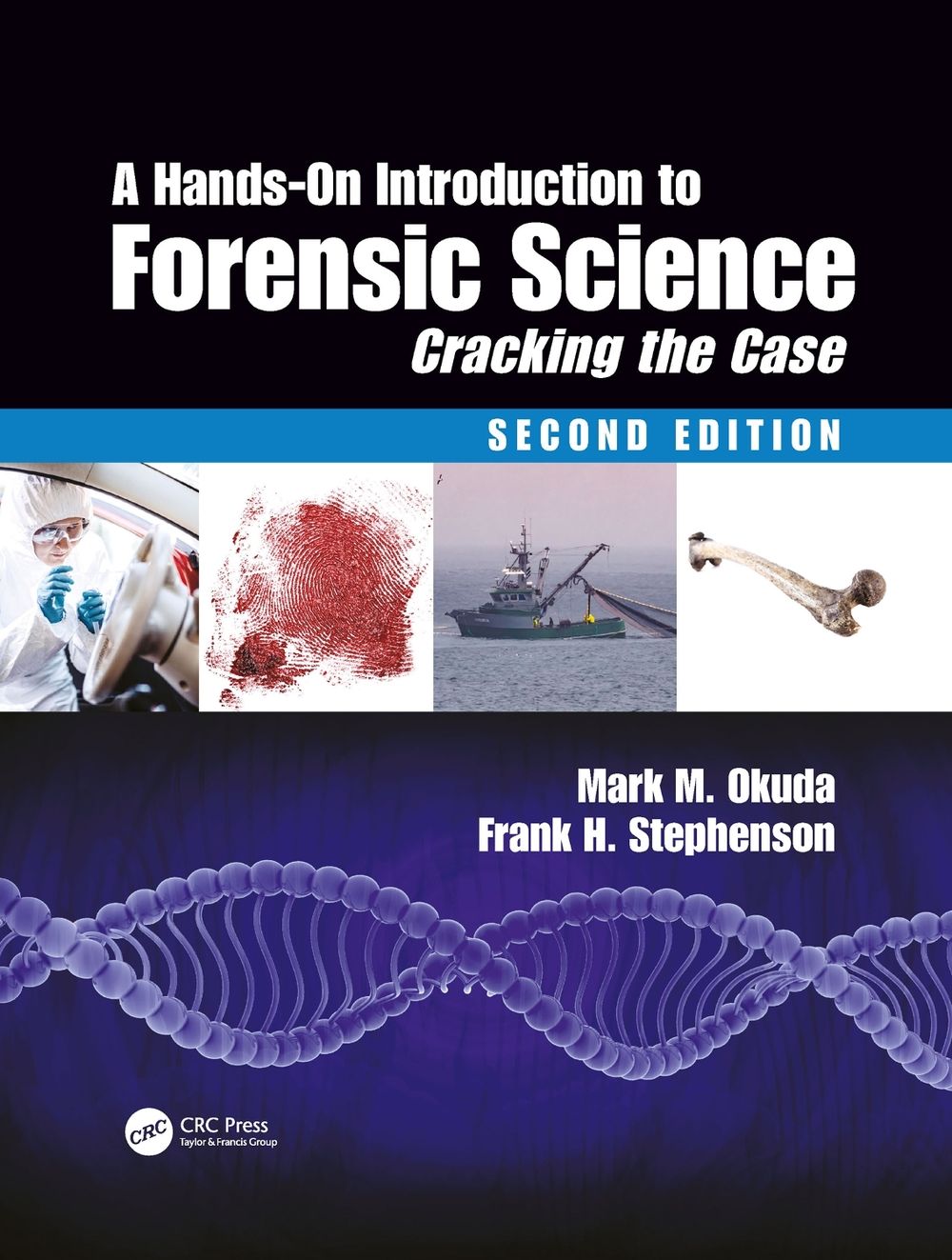 A Hands-On Introduction to Forensic Science, 2nd Edition by Mark M. Okuda - ISBN: 9781032089621
