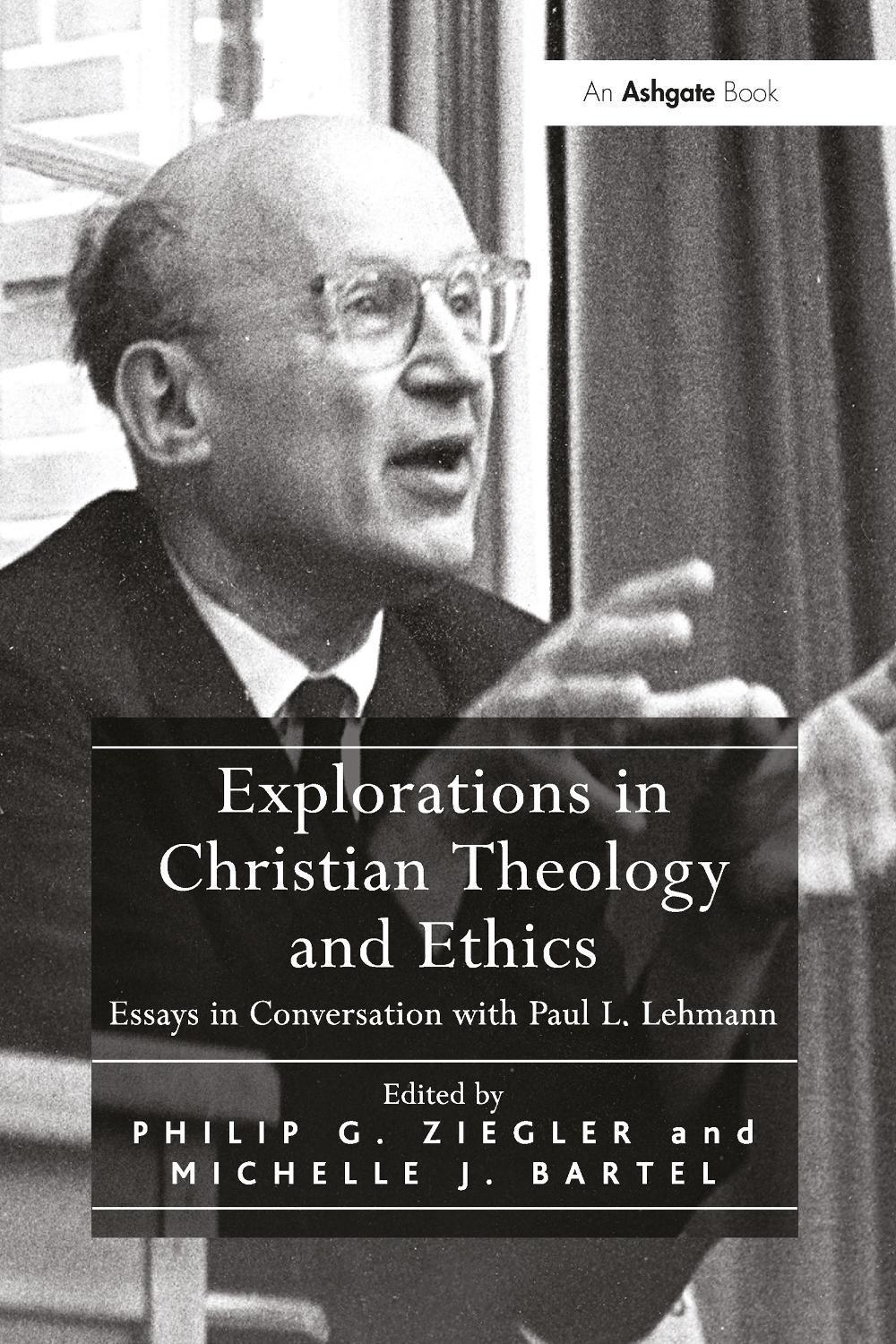 Explorations in Christian Theology and Ethics by Michelle J. Bartel ...