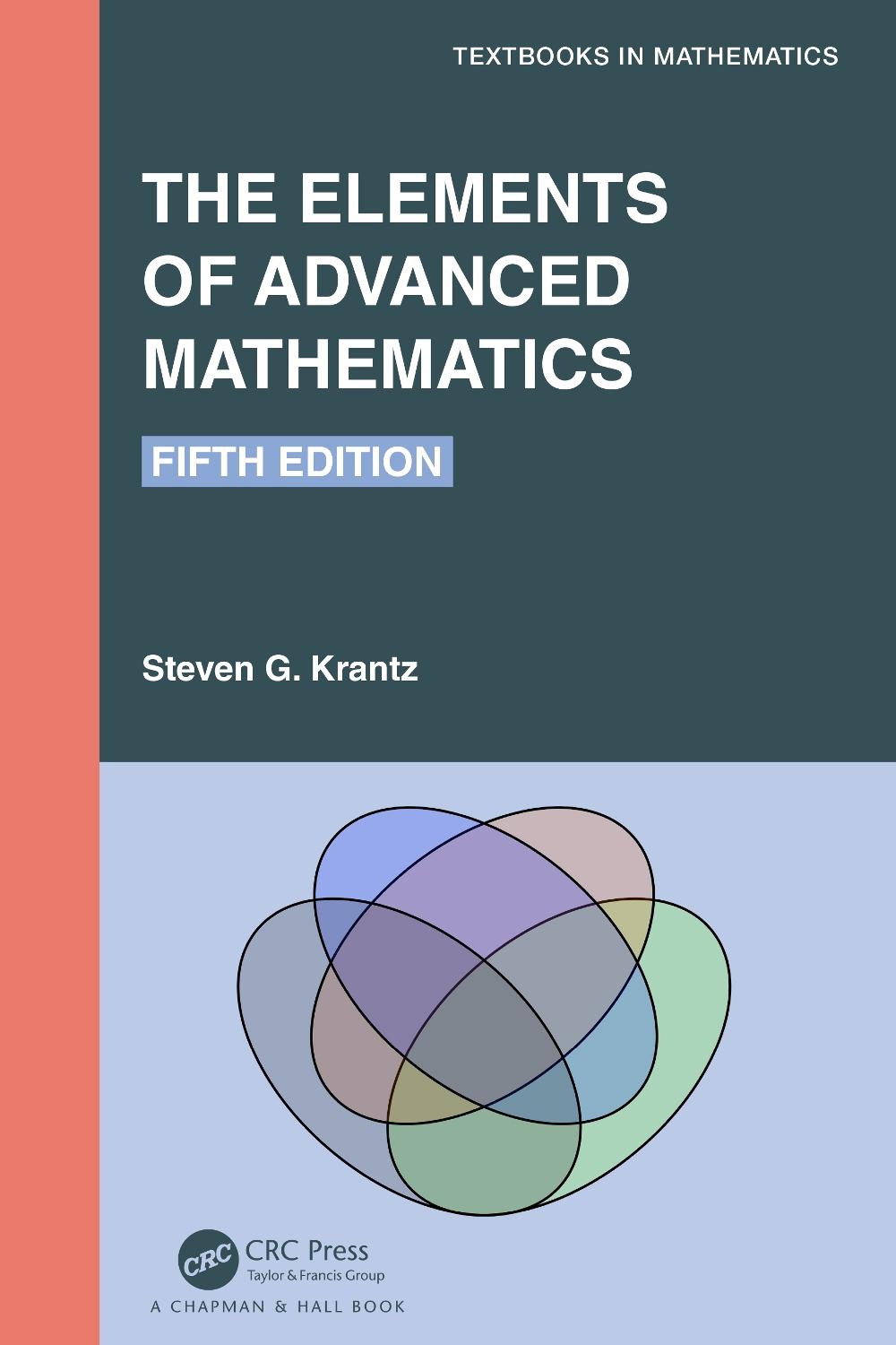 The Elements of Advanced Mathematics, 9781032102795