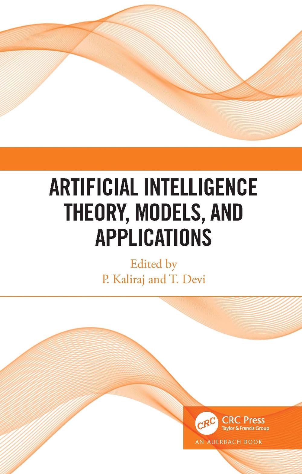 Artificial Intelligence Theory, Models, and Applications, 9781032106137