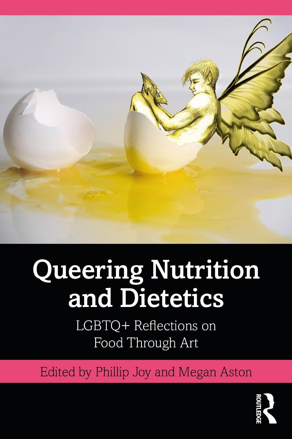 Queering Nutrition and Dietetics by Phillip Joy - ISBN: 9781032107943