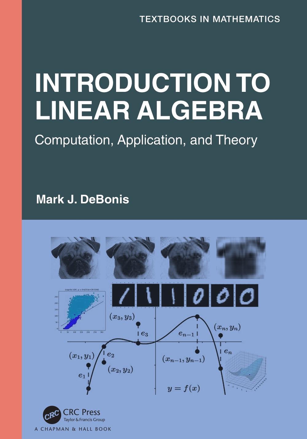 Introduction To Linear Algebra by Mark J. DeBonis, Paperback ...