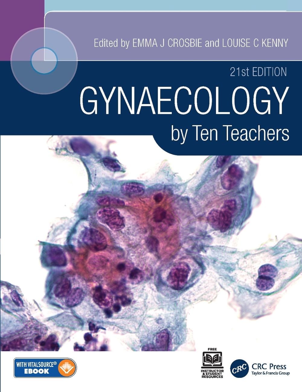 Gynaecology by Ten Teachers, 21st Edition by Emma Crosbie - ISBN: 9781032110035