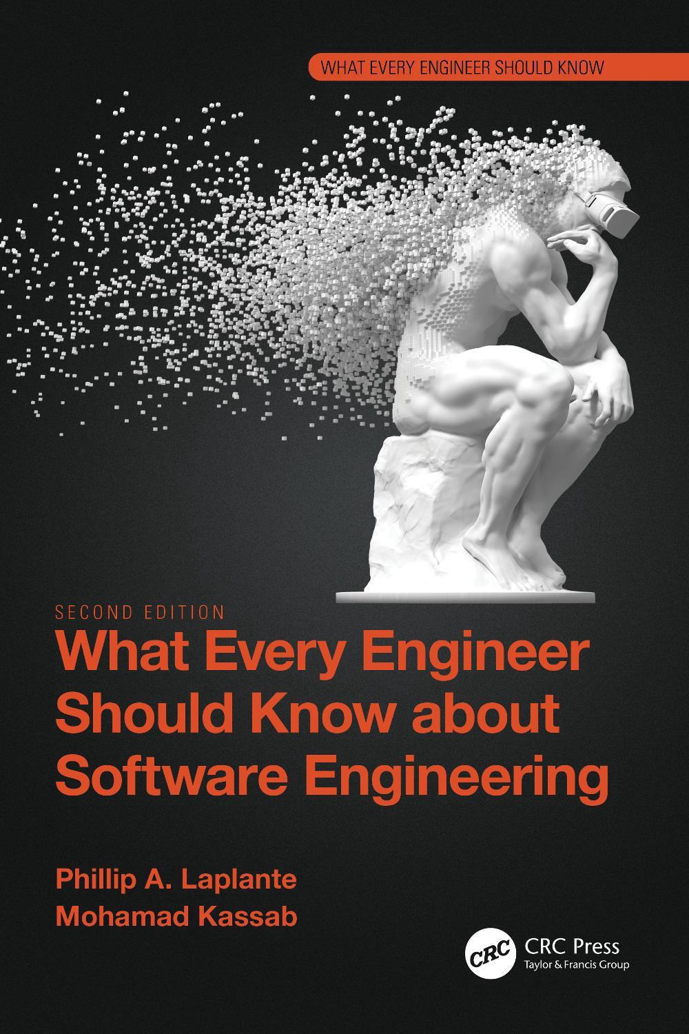 What Every Engineer Should Know about Software Engineering, 2nd Edition, 9781032111537