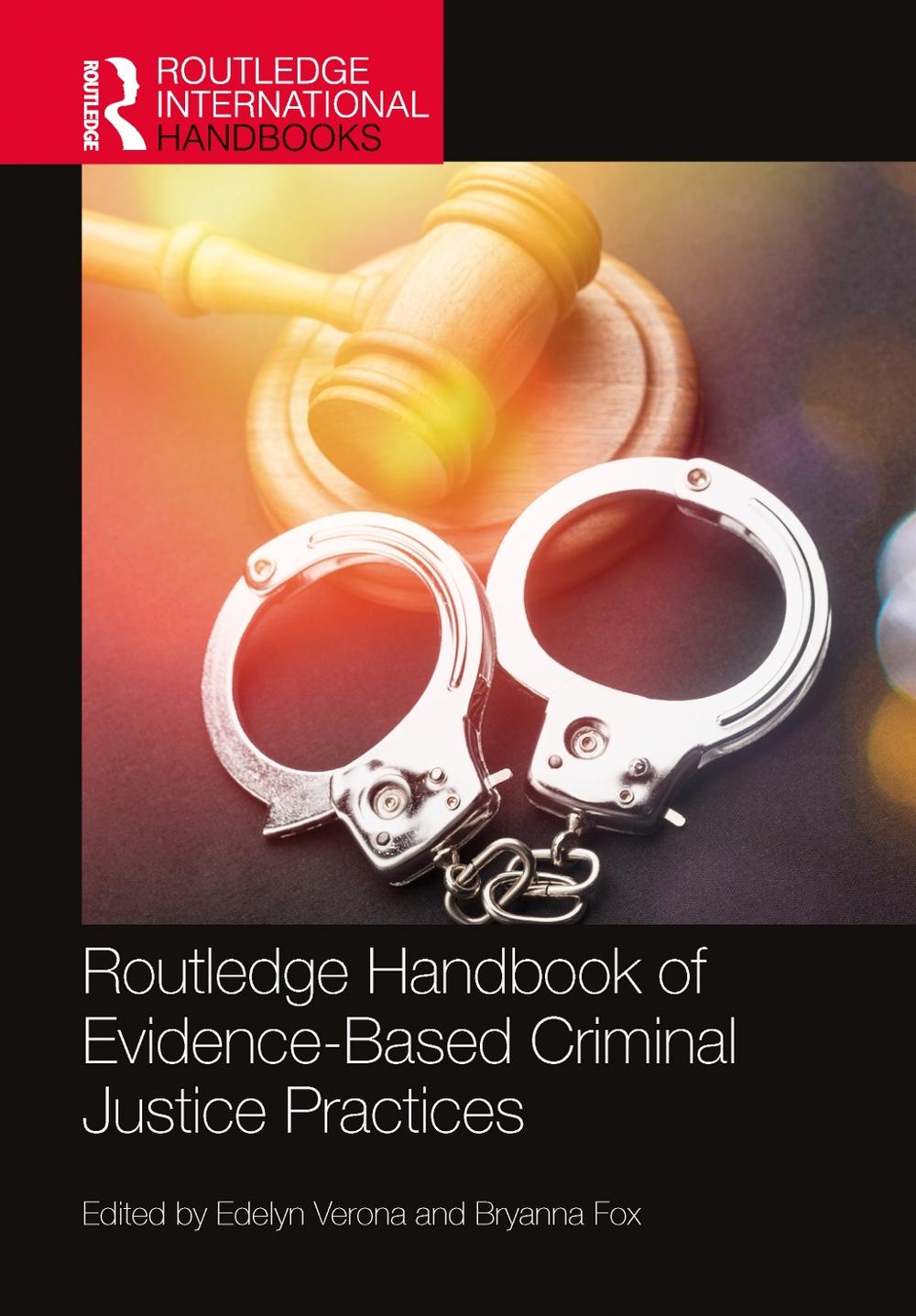 Routledge Handbook of Evidence-Based Criminal Justice Practices, 9781032112978