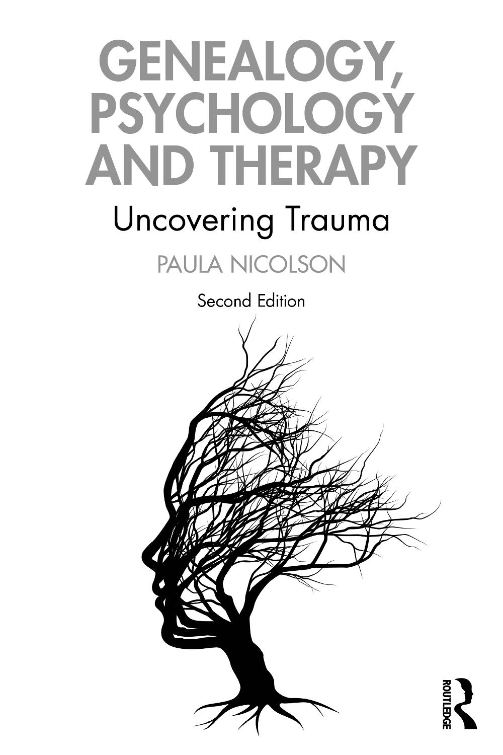 Genealogy, Psychology and Therapy, 2nd Edition by Paula Nicolson - ISBN: 9781032114125