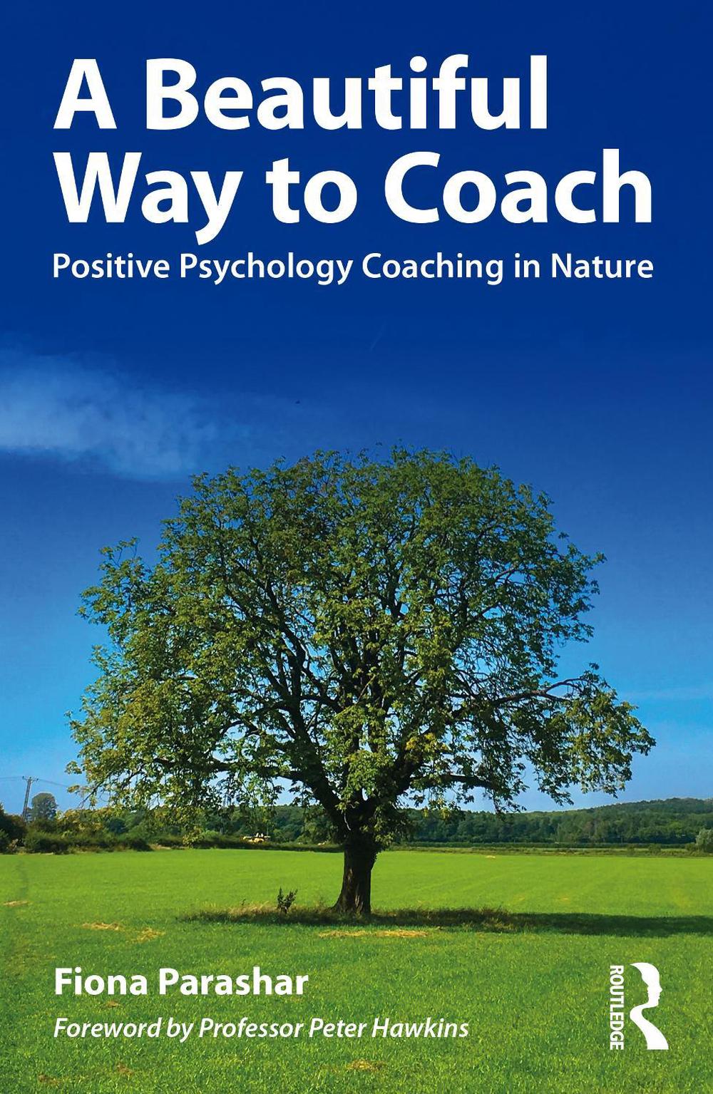 A Beautiful Way to Coach by Fiona Parashar - ISBN: 9781032116037