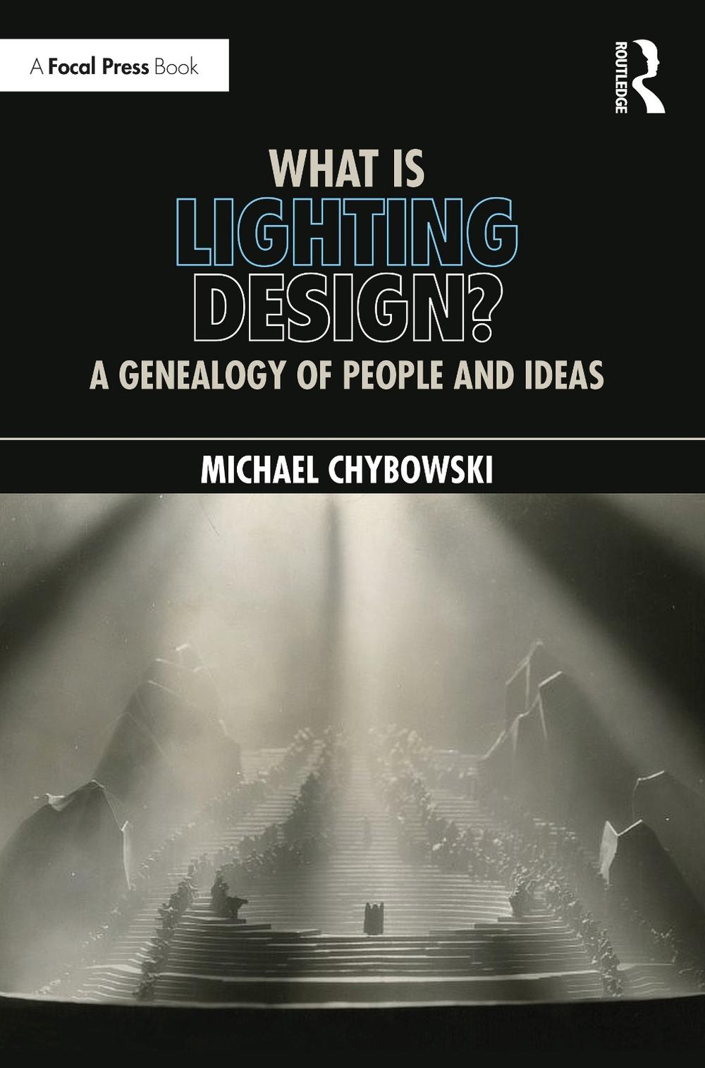 What Is Lighting Design? by Michael Chybowski, Paperback, 9781032117751 ...