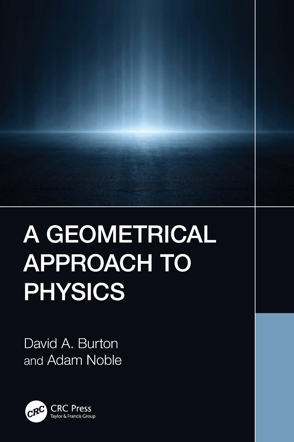 A Geometrical Approach to Physics, 9781032129280