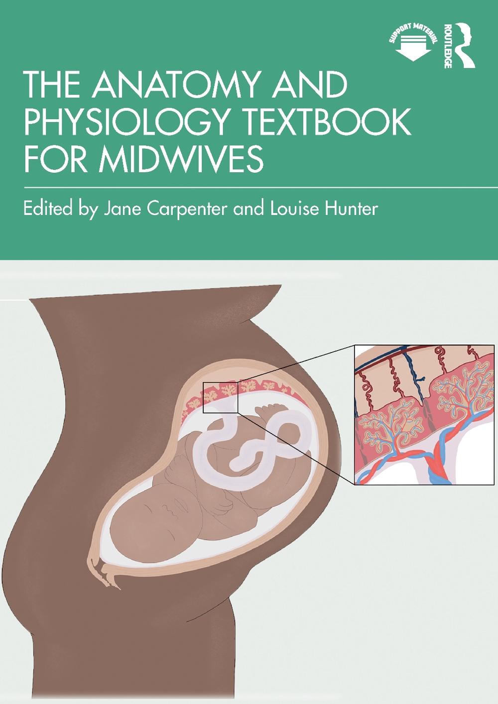 The Anatomy and Physiology Textbook for Midwives, 9781032130842