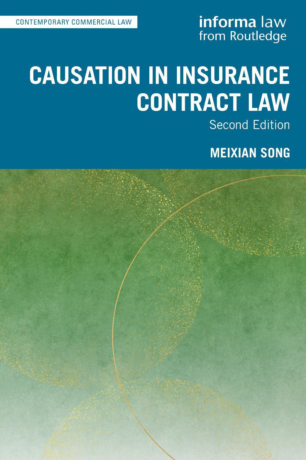 Causation in Insurance Contract Law, 9781032153766