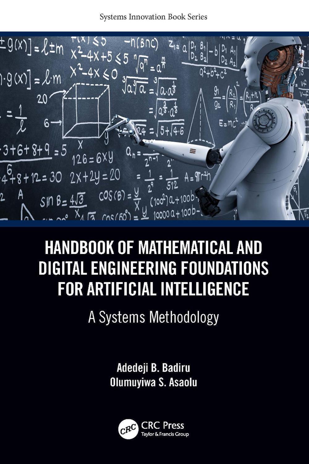Handbook of Mathematical and Digital Engineering Foundations for Artificial Intelligence, 9781032161822