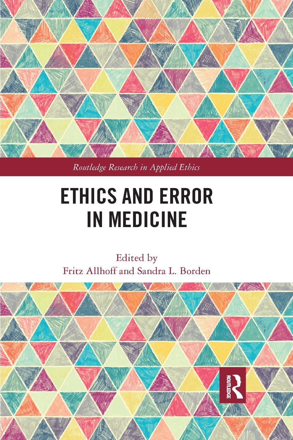 Ethics and Error in Medicine by Fritz Allhoff, Paperback, 9781032176826 Buy online at The Nile