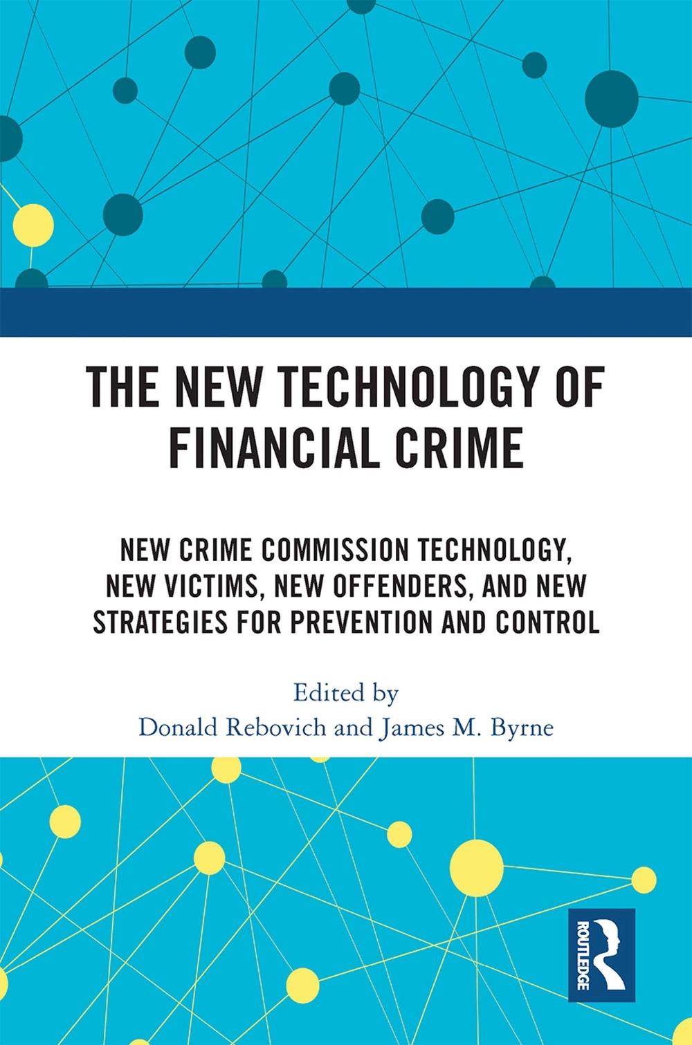 The New Technology of Financial Crime, 9781032192024