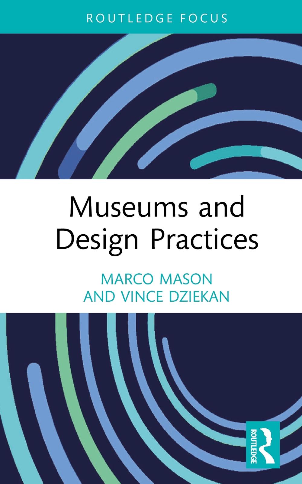 Museums and Design Practices, 9781032194493