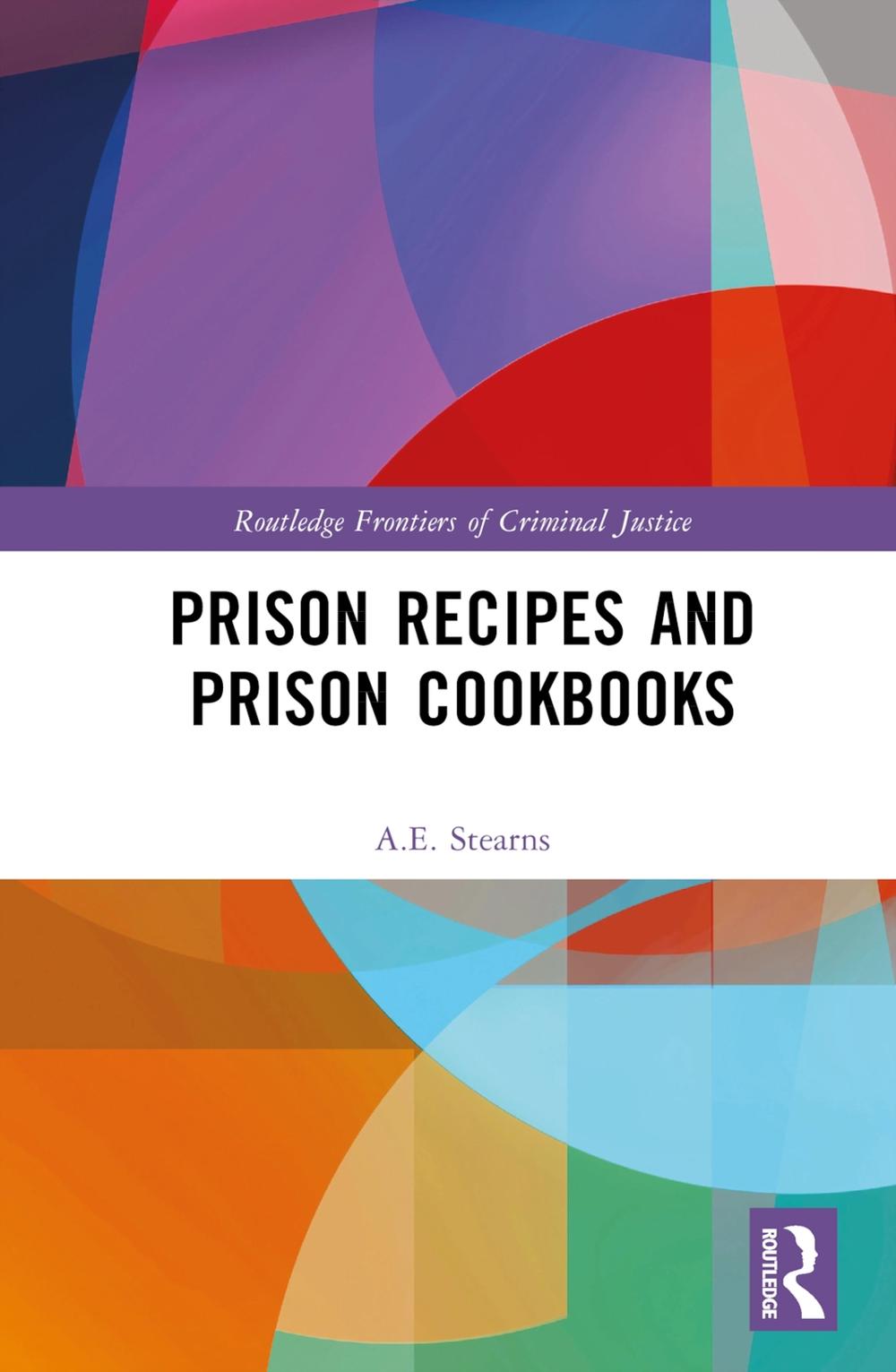 Prison Recipes and Prison Cookbooks, 9781032212722