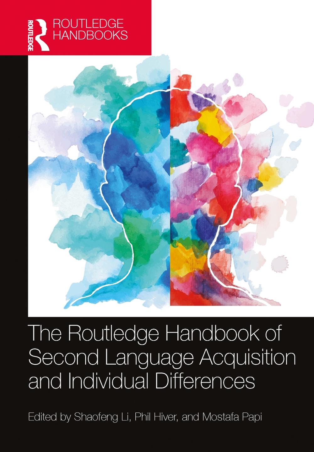 The Routledge Handbook of Second Language Acquisition and Individual Differences, 9781032219165