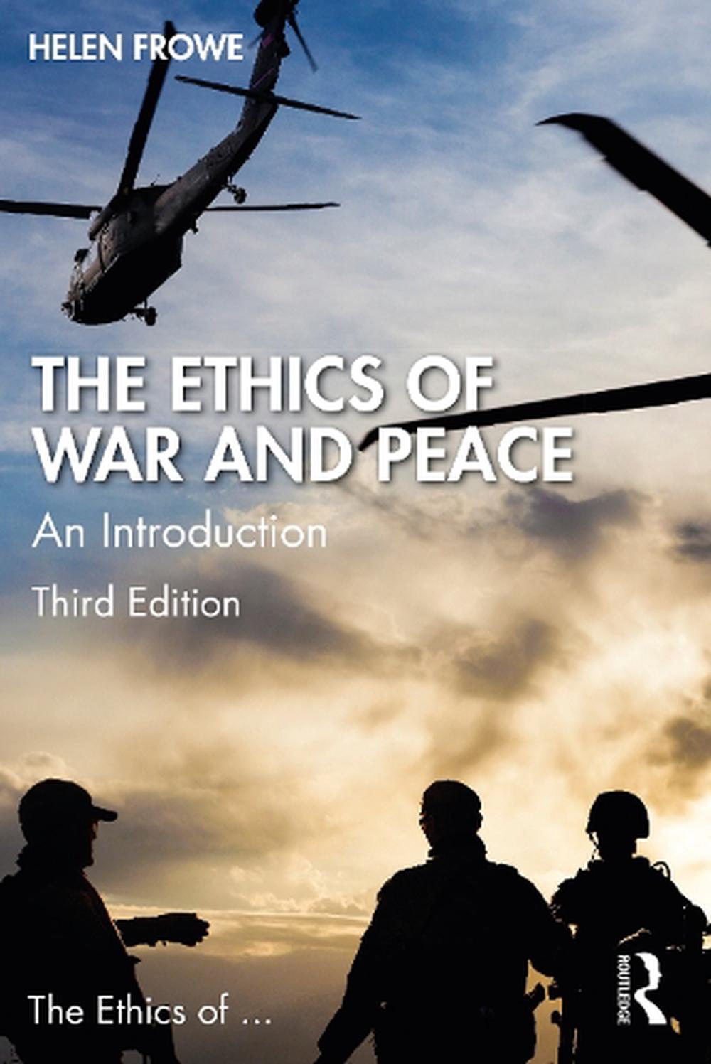 The Ethics of War and Peace by Helen Frowe, Paperback, 9781032230542 ...