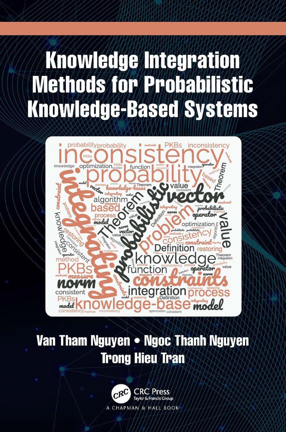 Knowledge Integration Methods for Probabilistic Knowledge-based Systems, 9781032233888