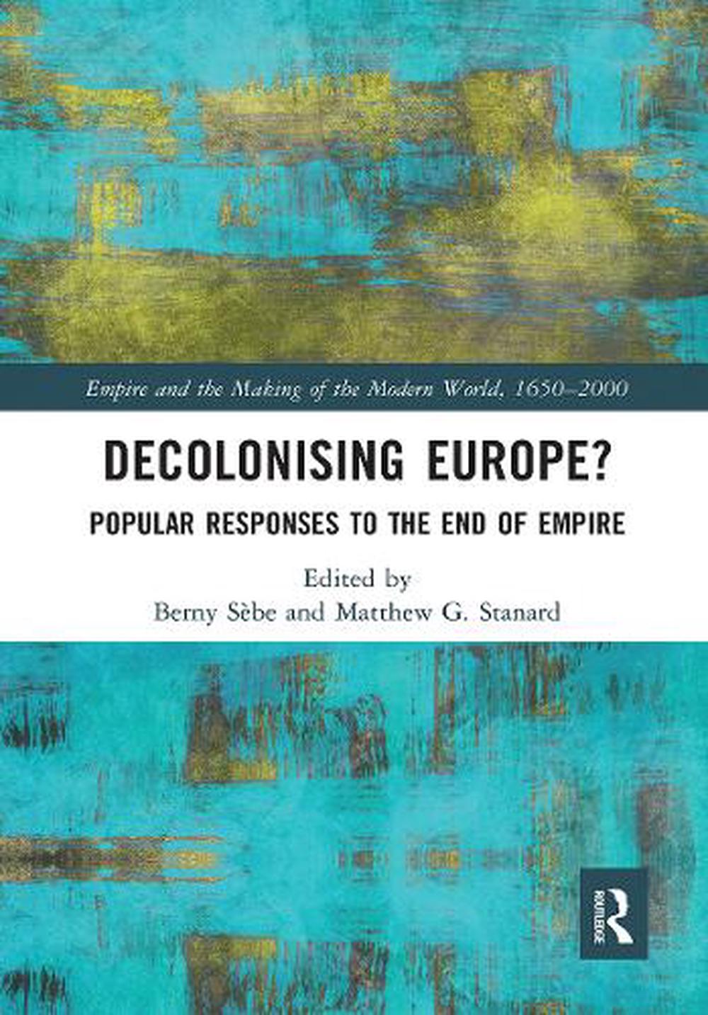 Decolonising Europe?, 9781032237251