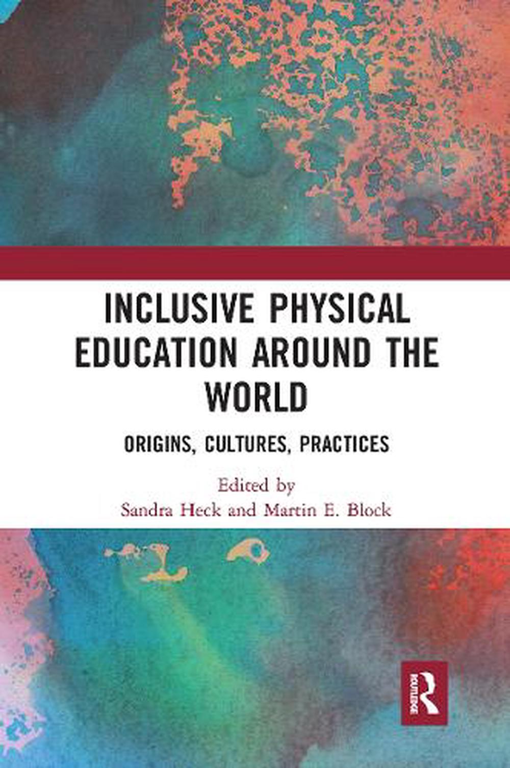 Inclusive Physical Education Around the World, 9781032239422
