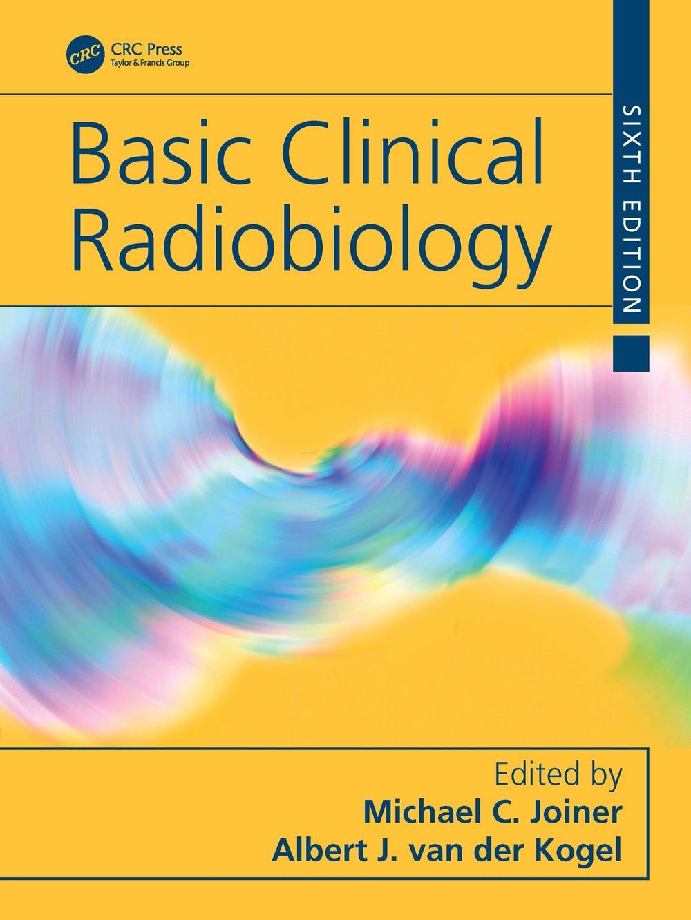 Basic Clinical Radiobiology, 9781032243818