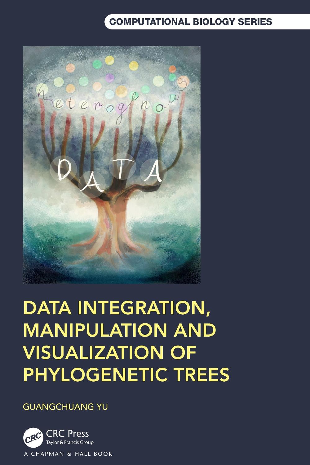 Data Integration, Manipulation and Visualization of Phylogenetic Trees, 9781032245546