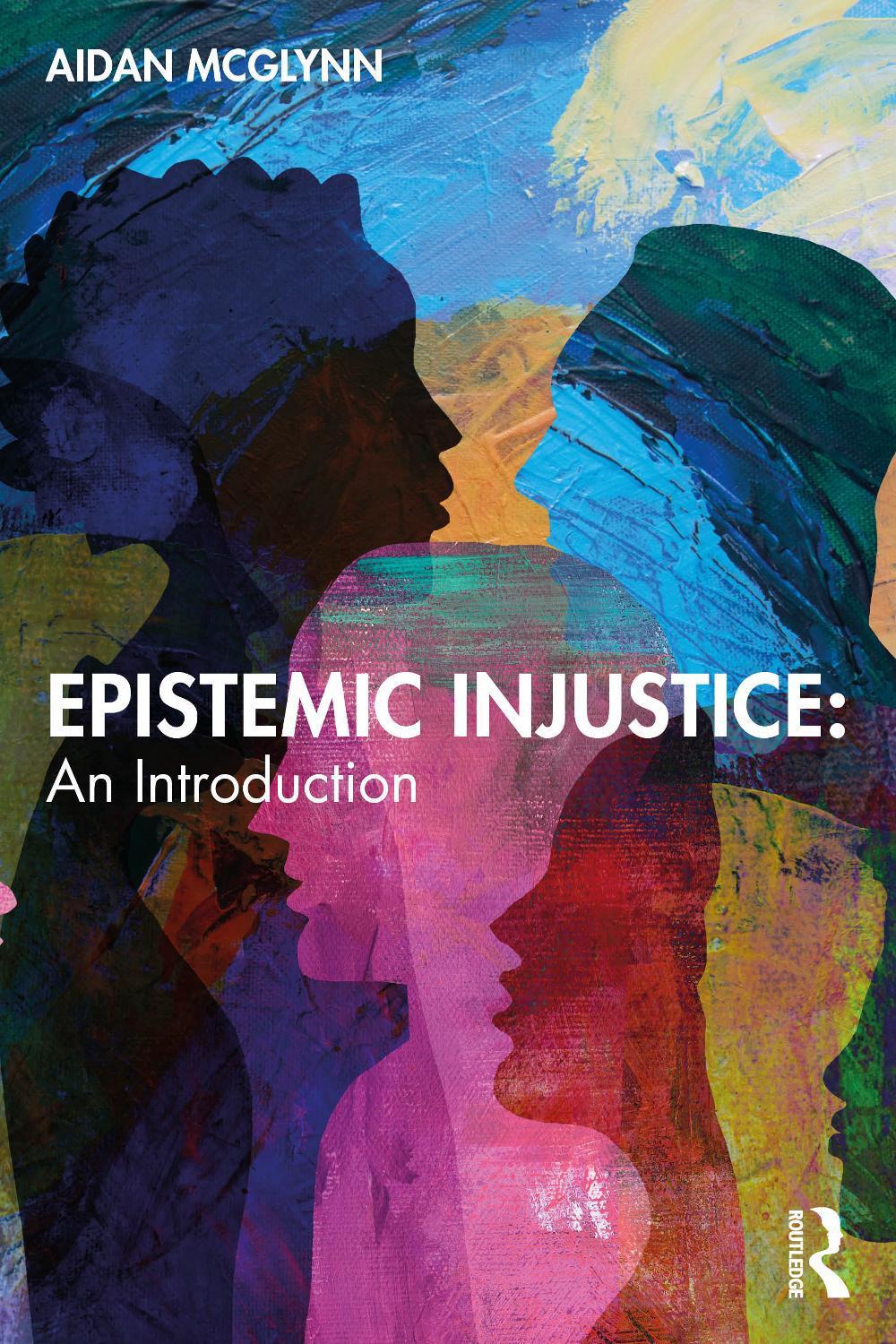 Epistemic Injustice: An Introduction, 9781032251608