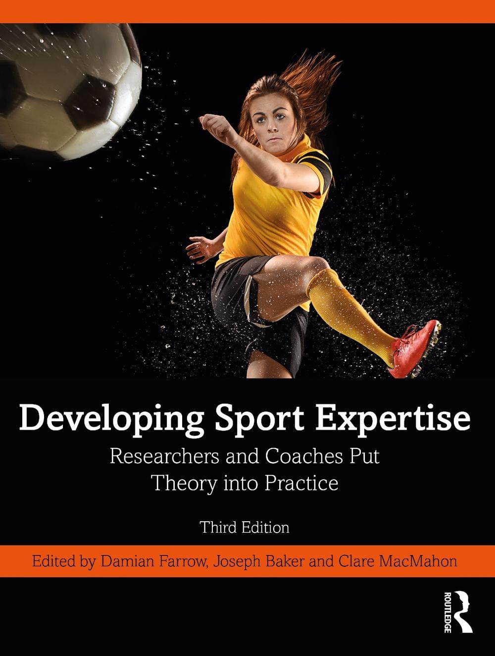 Developing Sport Expertise, 3rd Edition by Damian Farrow - ISBN: 9781032258157