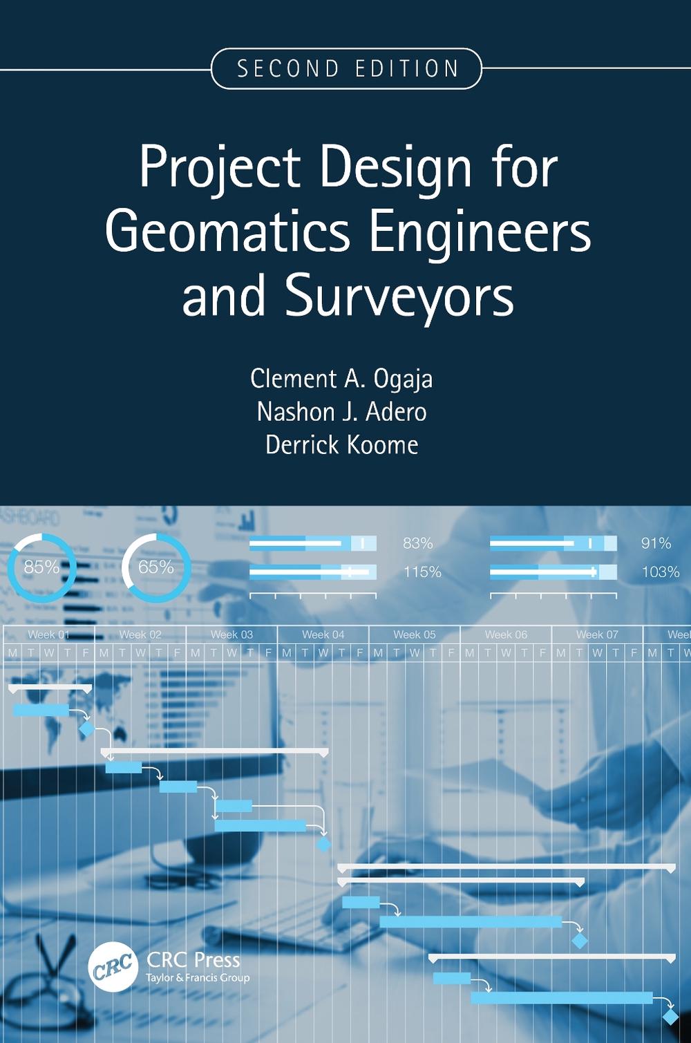Project Design for Geomatics Engineers and Surveyors, Second Edition, 2nd Edition, 9781032266794