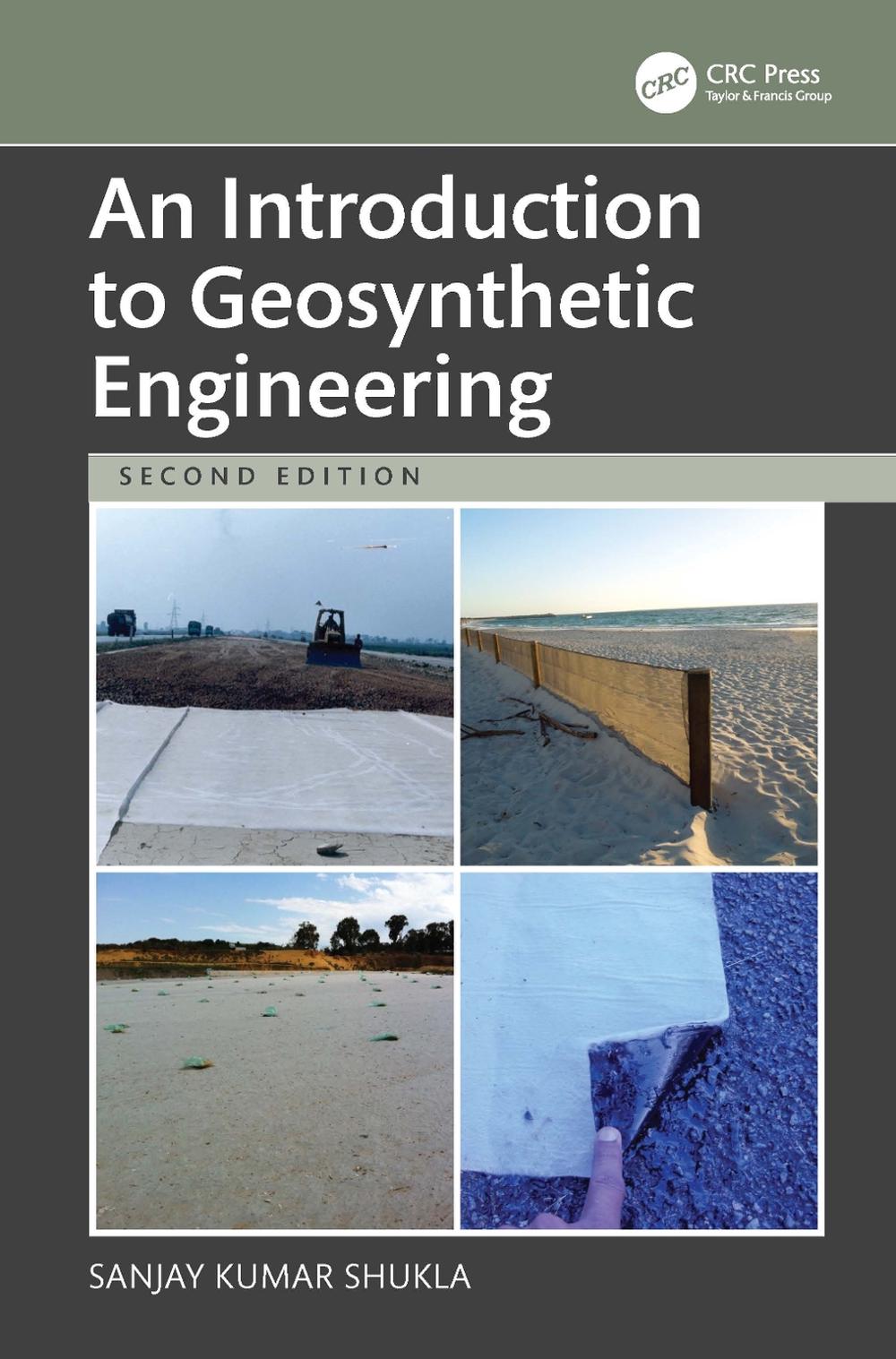 An Introduction to Geosynthetic Engineering, 2nd Edition by Sanjay Kumar Shukla - ISBN: 9781032268392