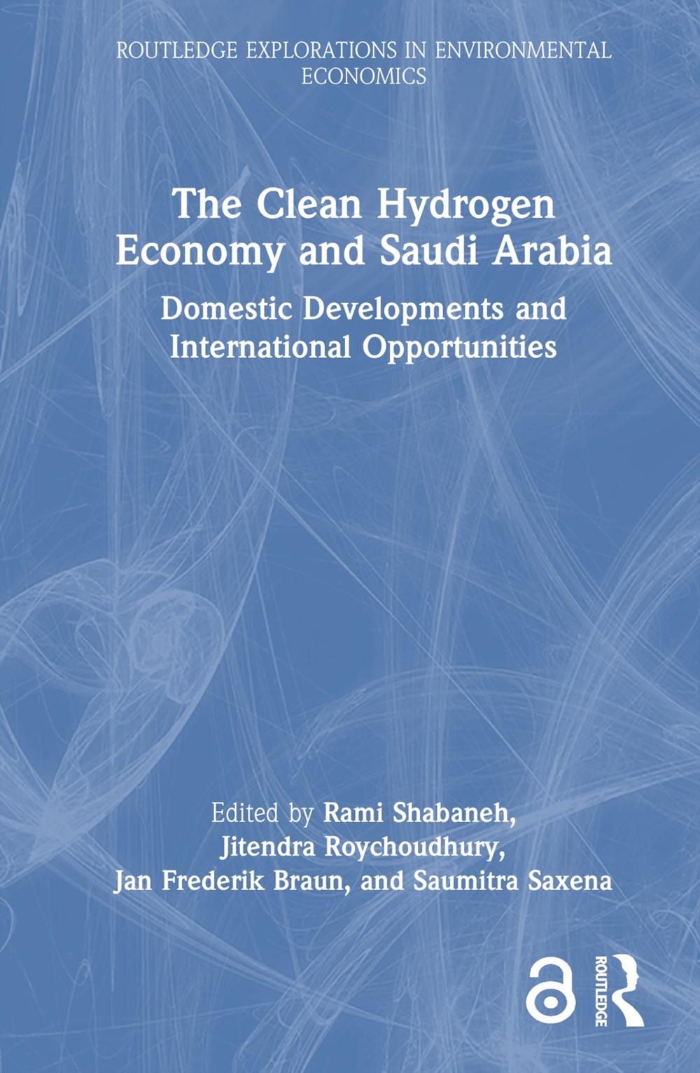The Clean Hydrogen Economy and Saudi Arabia by Rami Shabaneh, Hardcover ...