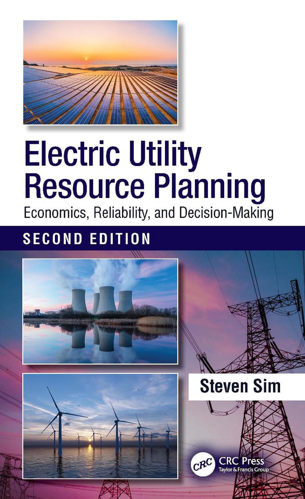 Electric Utility Resource Planning, 2nd Edition by Steven Sim ...