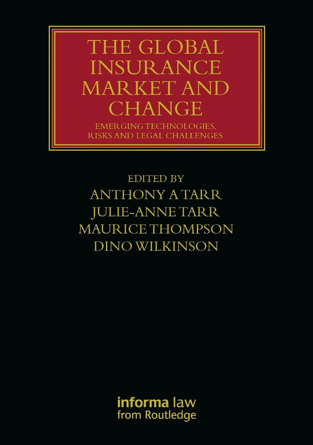 The Global Insurance Market and Change, 9781032298139