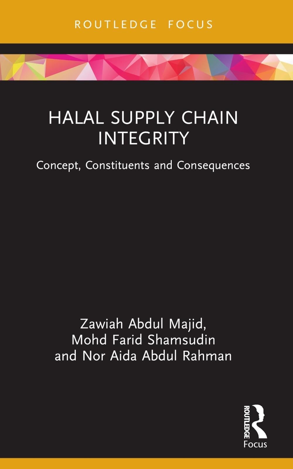Halal Supply Chain Integrity by Zawiah Abdul Majid - ISBN: 9781032305585