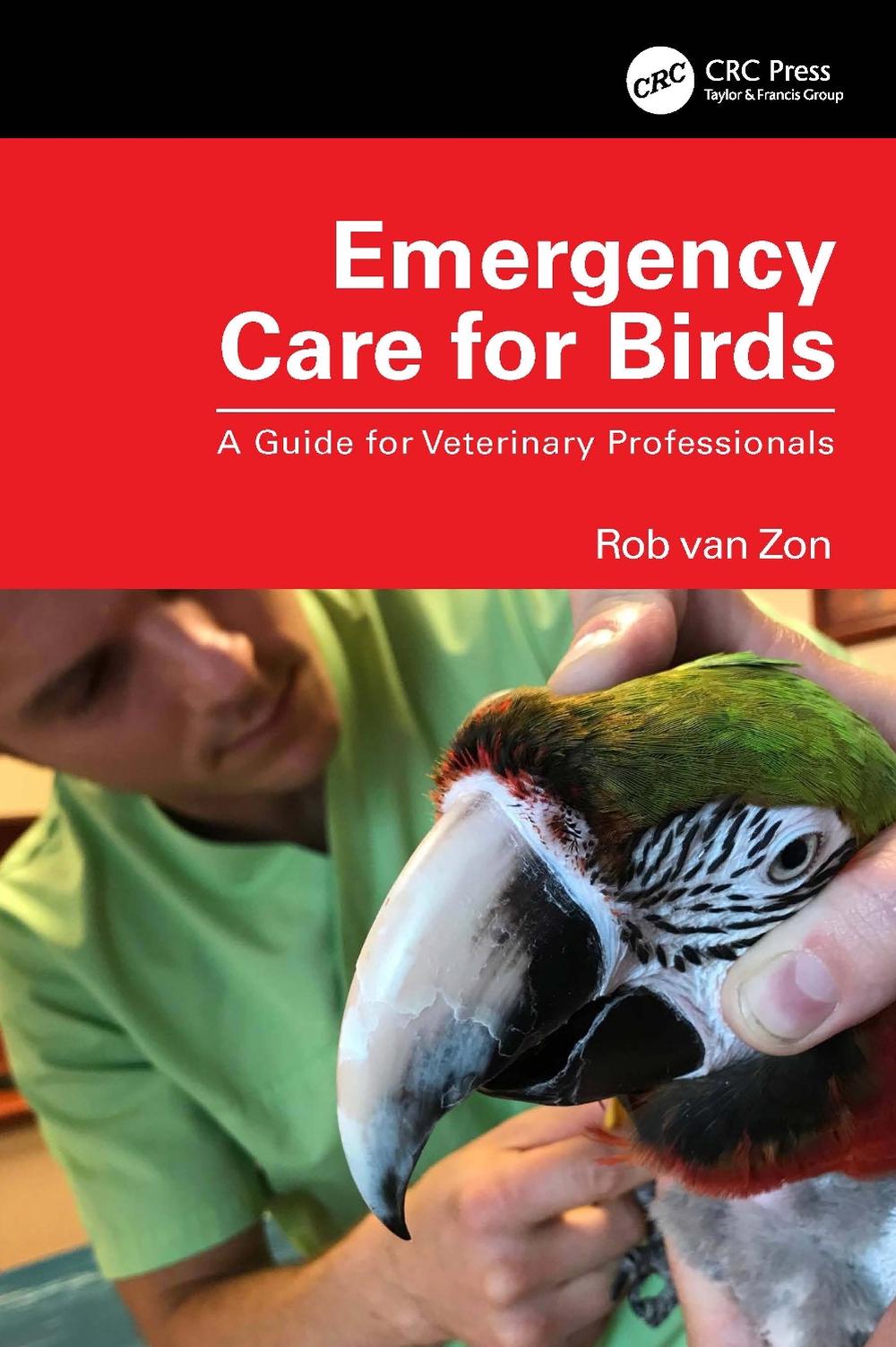 Emergency Care for Birds by Rob van Zon - ISBN: 9781032311326