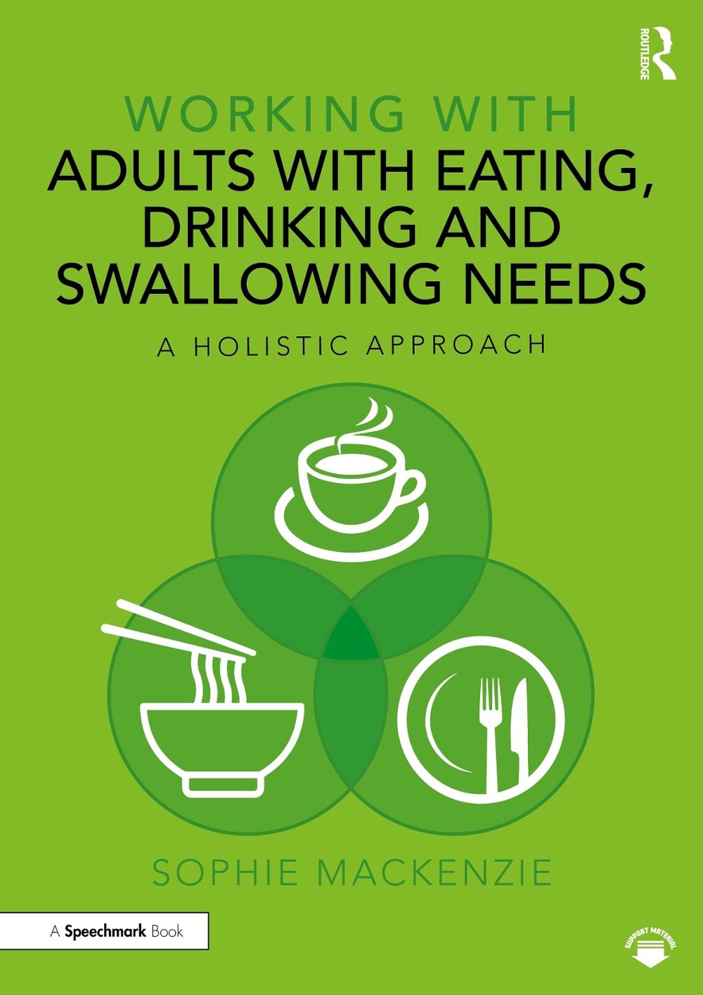 Working with Adults with Eating, Drinking and Swallowing Needs, 9781032311982