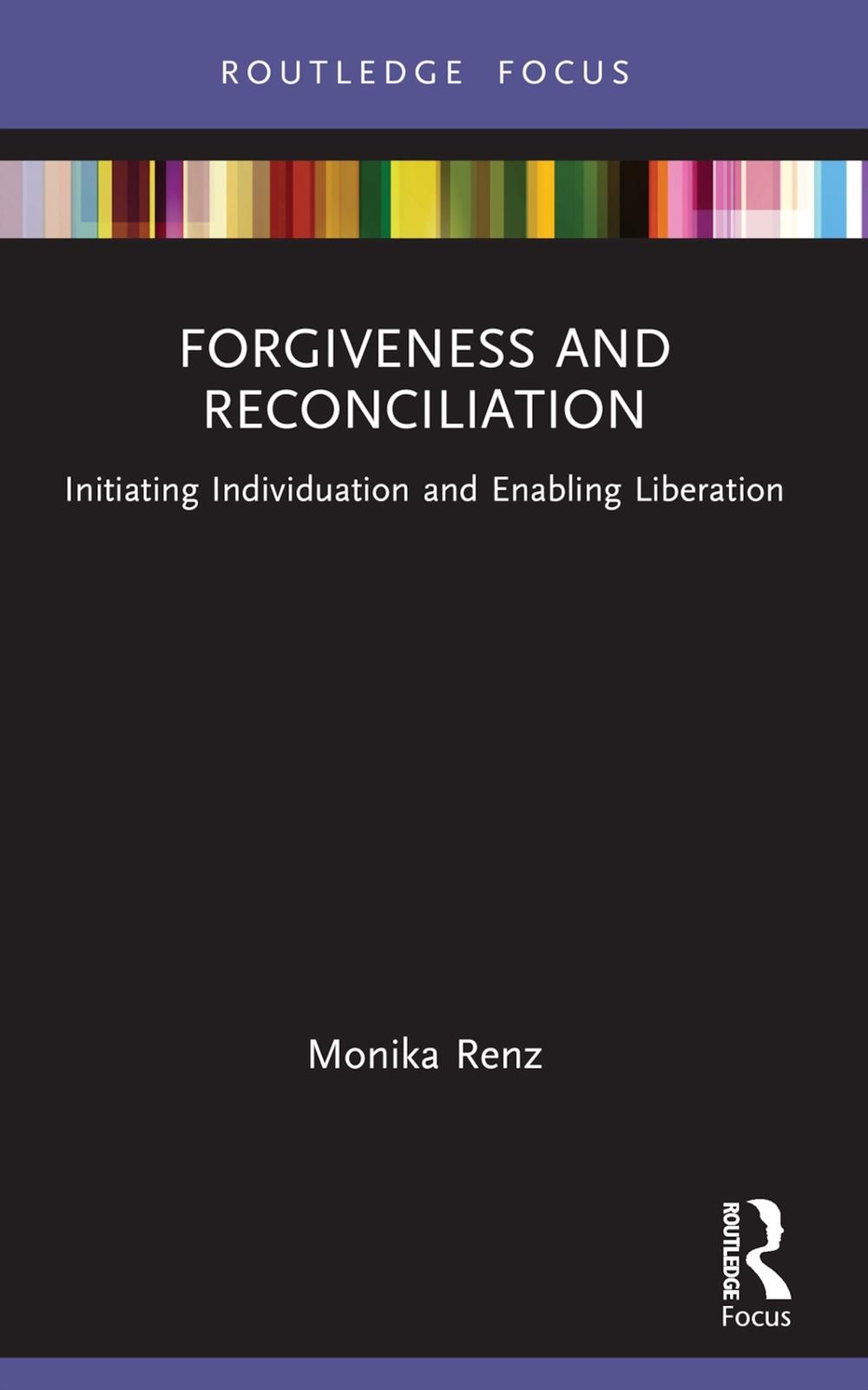 Forgiveness and Reconciliation, 9781032316987