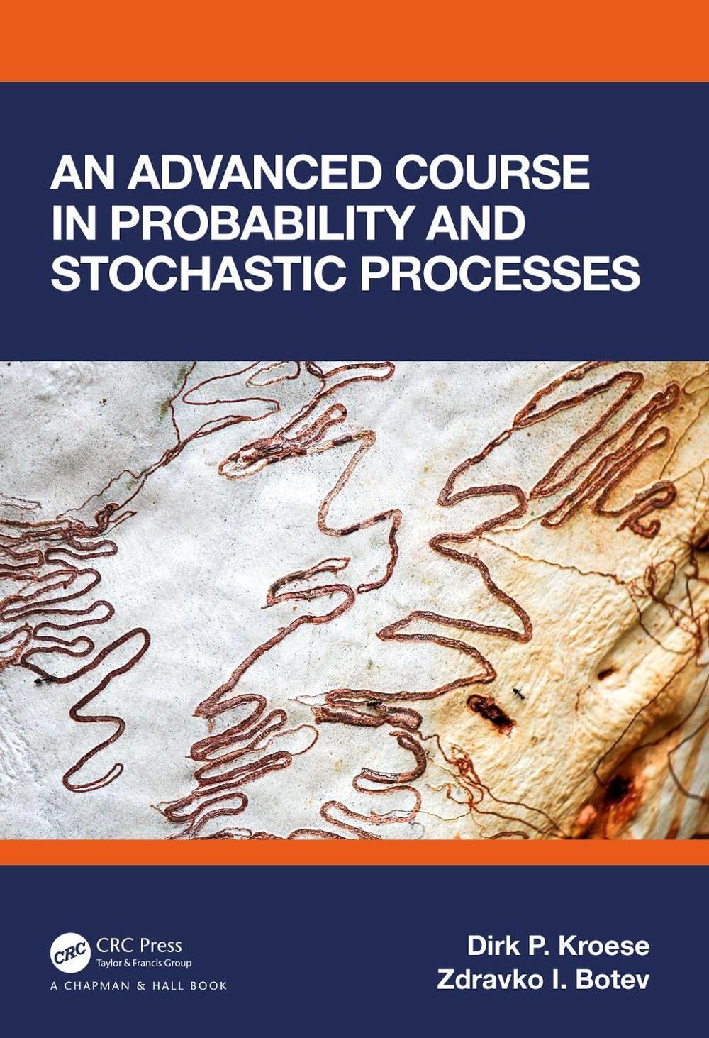 An Advanced Course in Probability and Stochastic Processes by Dirk P. Kroese - ISBN: 9781032320465