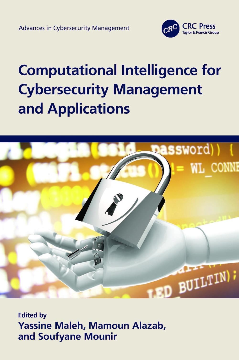 Computational Intelligence for Cybersecurity Management and Applications, 9781032335032