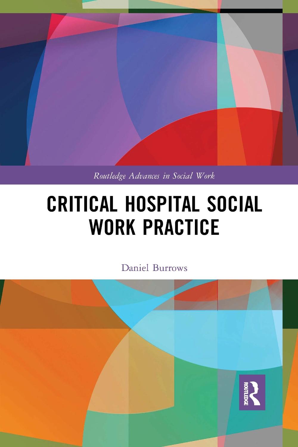 Critical Hospital Social Work Practice, 9781032336374