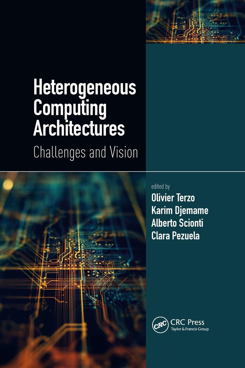 Heterogeneous Computing Architectures by Olivier Terzo - ISBN: 9781032338040