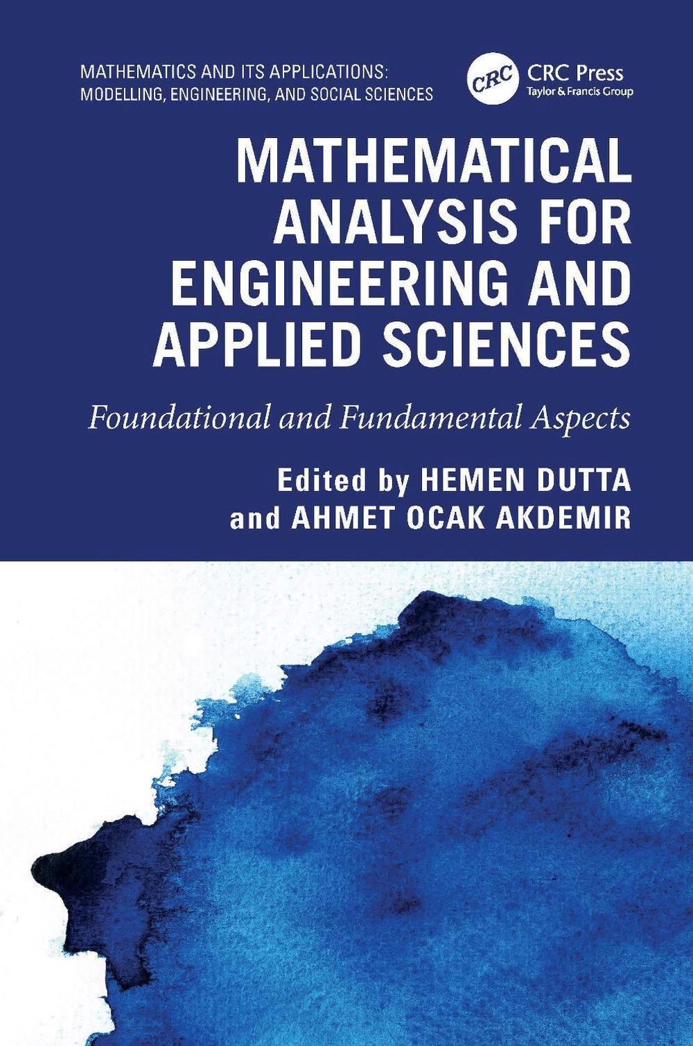 Mathematical Analysis for Engineering and Applied Sciences, 9781032344843