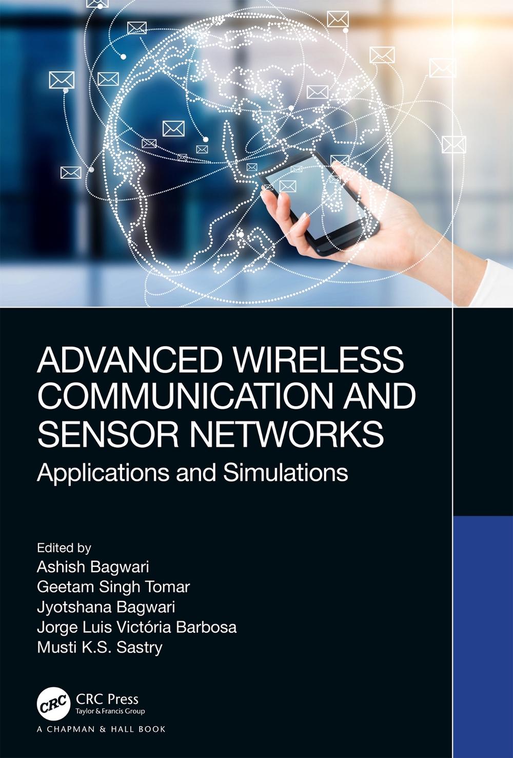 Advanced Wireless Communication and Sensor Networks, 9781032352916