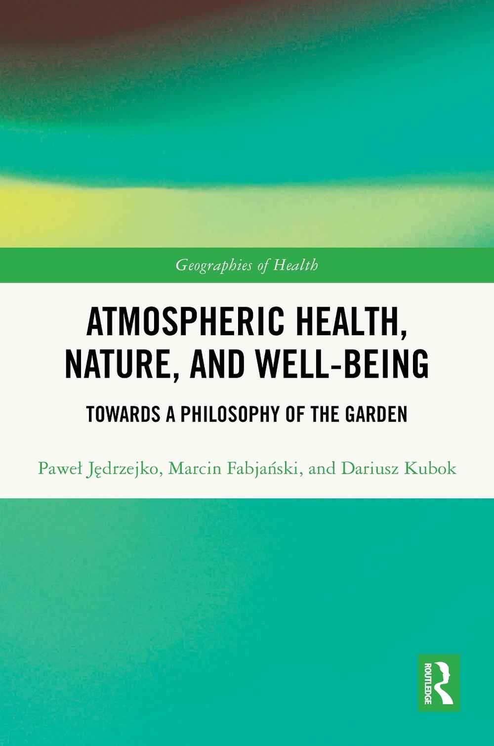 Atmospheric Health, Nature, and Well-being, 9781032357676