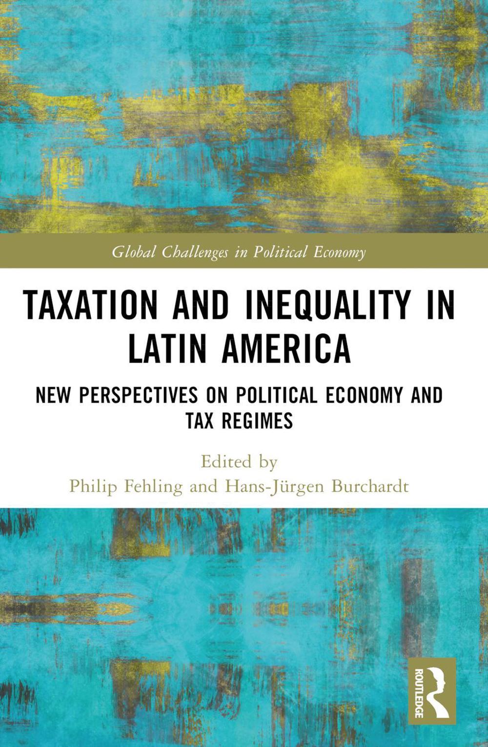 Taxation and Inequality in Latin America, 9781032373751